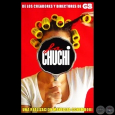 LA CHUCHI - Guin: TITO CHAMORRO - Ao 2006