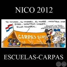 NIOSBIENVENIDOS A LAS CARPA-ESCUELAS, 2012 - Humor grfico de NICO
