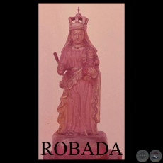 VIRGEN DEL ROSARIO - COLECCIN DUARTE BURR (ROBADA)