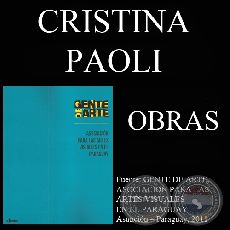 CRISTINA PAOLI, OBRAS (GENTE DE ARTE, 2011)