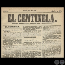 EL CENTINELA N 12 PERIDICO SERIO..JOCOSO, ASUNCIN, JULIO 11 de 1867