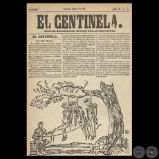 EL CENTINELA N 7 PERIDICO SERIO..JOCOSO, ASUNCIN, JUNIO 6 de 1867