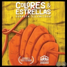 COLORES & ESTRELLAS, 2014 - HOMENAJE A CARLOS COLOMBINO - Obras de RICARDO MIGLIORISI