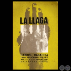 LA LLAGA, 1981 - Novela de GABRIEL CASACCIA - Portada e ilustraciones: OSVALDO SALERNO 