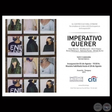 IMPERATIVO QUERER, 2015 - CSAR BARRETO - ANA BAUMANN - ARAM ESPIAU - DANIEL MALLORQUN - NATHALIA PLANS - ALFREDO QUIROZ