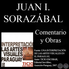 LA PALABRA - ILUSTRACIN DE JUAN SORAZBAL (Comentario de TICIO ESCOBAR