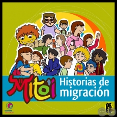 HISTORIAS DE MIGRACIN - Cmics sobre migracin infantil - Ilustraciones: LEDA SOSTOA