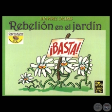 REBELIN EN EL JARDN - Poesas y Cuentos de LITA PREZ CCERES - Ilustraciones NICO ESPINOSA - Ao 2004