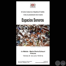 ESPACIOS SONOROS, 2011 - Pinturas de MALOLA  MARA GLORIA ECHAURI