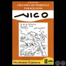 NICO, 2012 - Humor gráfico de NICODEMUS ESPINOSA