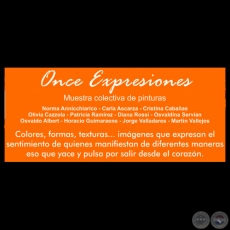 ONCE EXPRESIONES, 2013 - Muestra colectiva de HORACIO GUIMARAENS