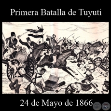 PRIMERA BATALLA DE TUYUTI - 24 DE MAYO DE 1866 - Dibujo de WALTER BONIFAZI 