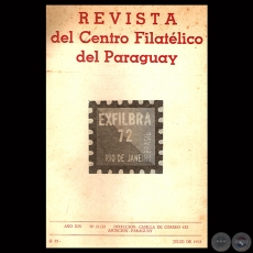 N 21/22 - REVISTA DEL CENTRO FILATLICO DEL PARAGUAY - AO XIV  1972 - Vicepresidente : Prof. Dr. HCTOR BLAS RUIZ