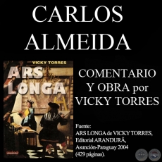 CARLOS ALMEIDA, 1997 (Comentarios de VICKY TORRES)