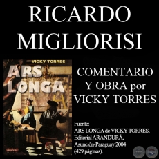 RICARDO MIGLIORISI (Comentarios de VICKY TORRES)