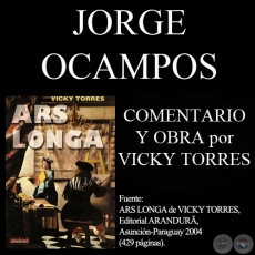 ONIROMANTES DE JORGE OCAMPOS - Comentario de VICKY TORRES