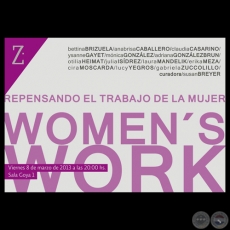 WOMEN’S WORK, 2013 - Exposición colectida de BETTINA BRIZUELA
