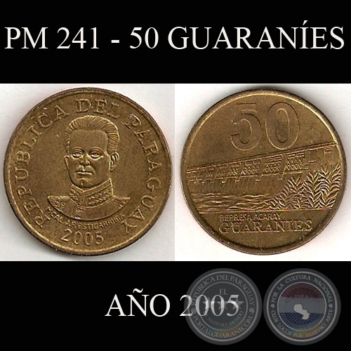 PM 241 - 50 GUARANES  AO 2005