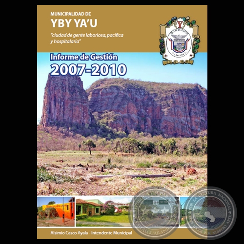 MUNICIPALIDAD DE YBY YAU - INFORME DE GESTIN 2007  2010