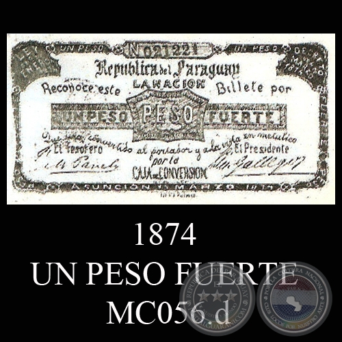 1874 - UN PESO FUERTE - MC056.d - FIRMAS:  - GALLEGOS