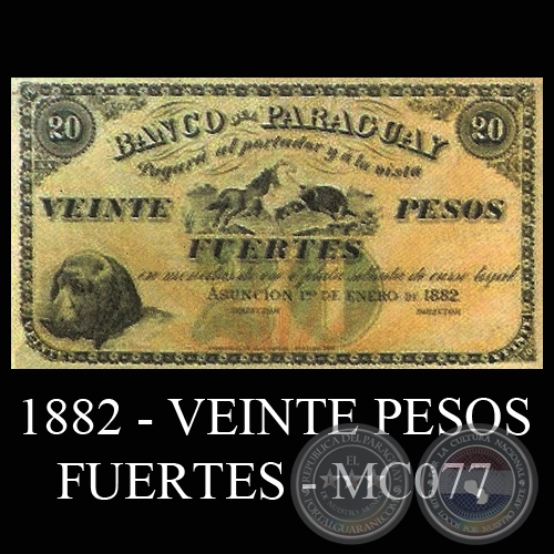 1882 - VEINTE PESOS FUERTES MC077 - FIRMAS: ………. - ………. RARO