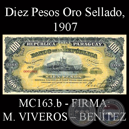 DIEZ PESOS ORO SELLADO - FIRMA: M. VIVEROS  BENTEZ