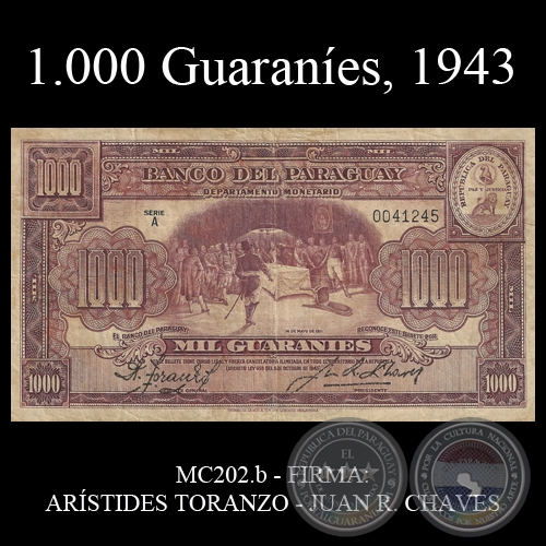 MIL GUARANES - MC202.b - FIRMA: ARSTIDES TORANZO - JUAN R. CHAVES