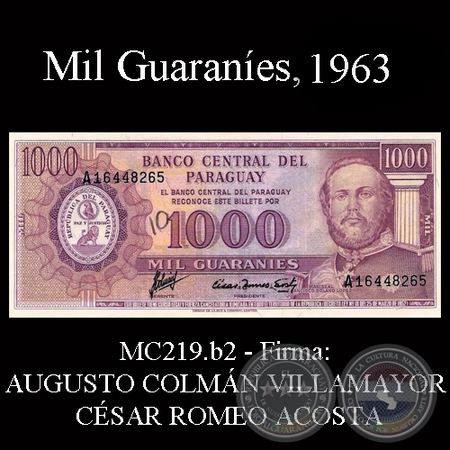 MIL GUARANES - MC218.b - FIRMA: AUGUSTO COLMN VILLAMAYOR  CSAR ROMEO ACOSTA