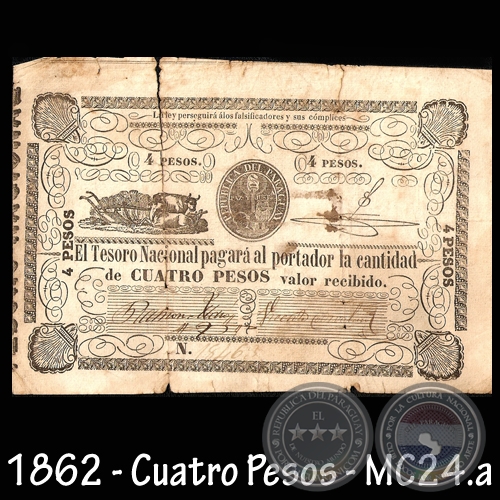 1862 - CUATRO PESOS - FIRMAS: RAMN MAZ  VICENTE CORVALN