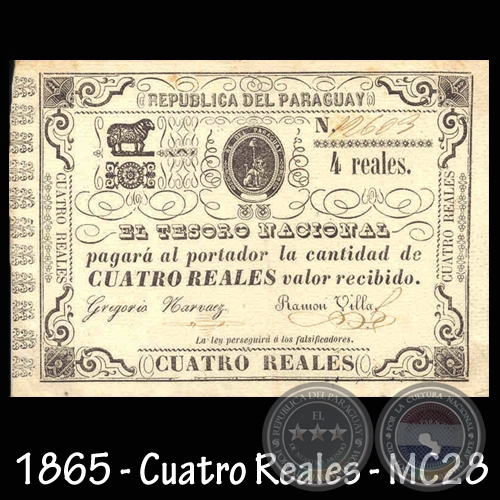 1865 - CUATRO REALES - FIRMAS: GREGORIO NARVEZ  RAMN VILLA