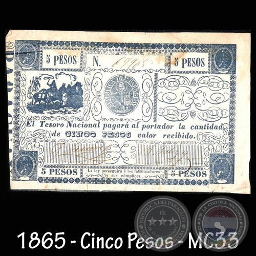 1865 - CINCO PESOS - FIRMAS: FLIX LARROSA  ANTONIO IRALA