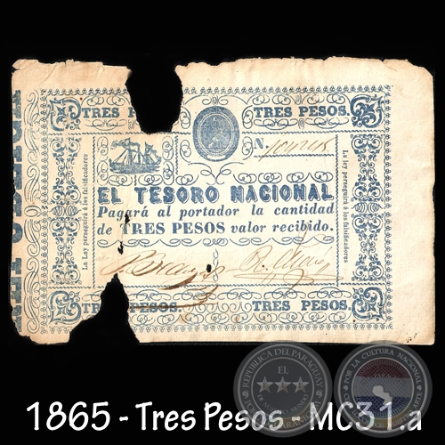 1865 - TRES PESOS - FIRMAS: PASCUAL BEDOYA  RAMN MAZ