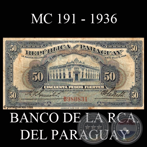 CINCUENTA PESOS FUERTES - MC191 - FIRMA: HARMONIO GONZLEZ - CARLOS PEDRETTI