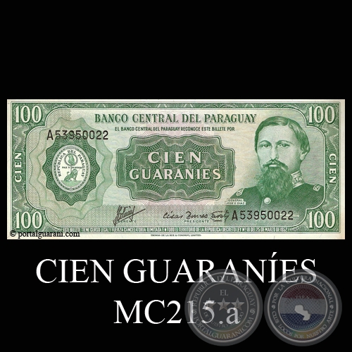 CIEN GUARANES - MC215.a - FIRMA: AUGUSTO COLMN VILLAMAYOR - CSAR ROMEO ACOSTA