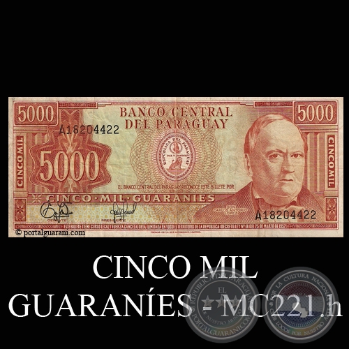 CINCO MIL GUARANES - MC221.h - EDGAR ISIDRO CCERES VERA - EDGAR ANBAL GMEZ GINARD