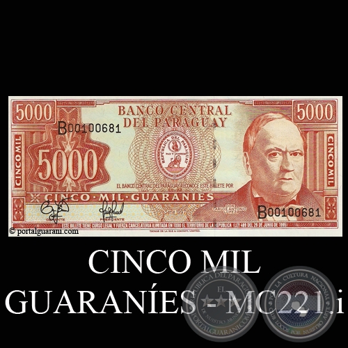 CINCO MIL GUARANES - MC221.i - FIRMA: EDGAR ISIDRO CCERES VERA  HERMES ANBAL GMEZ GINARD