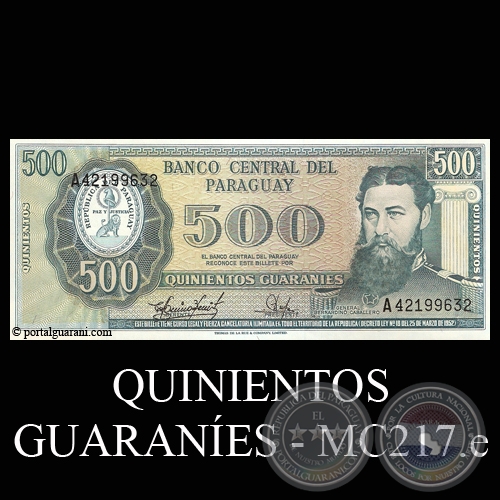 QUINIENTOS GUARANES - MC217.f - FIRMA: CARLOS AQUINO BENTEZ - DIONISIO CORONEL