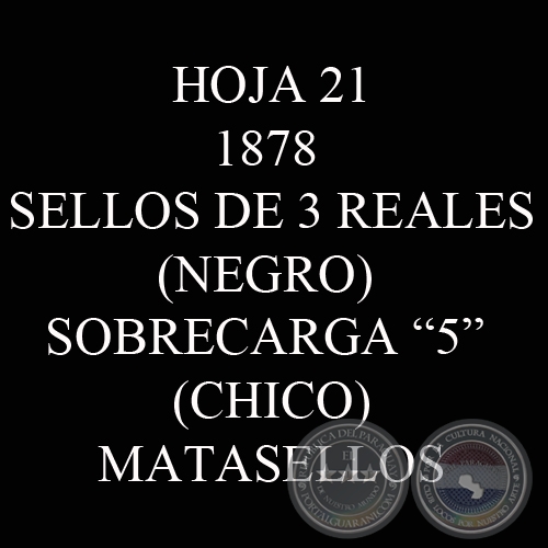 1878 - SELLOS DE 3 REALES CON SOBRECARGA 5 CHICO (MATASELLOS)