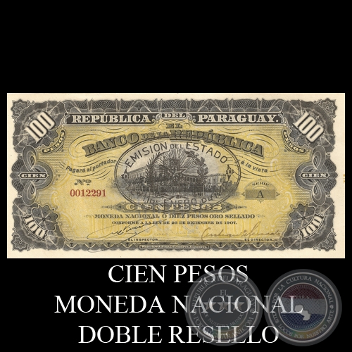 CIEN PESOS MONEDA NACIONAL - DOBLE RESELLADO - FIRMA: M. VIVEROS - CRENSHAN MENNDEZ
