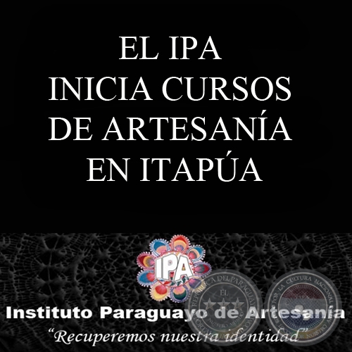 EL IPA INICIA CURSOS DE ARTESANA EN ITAPA