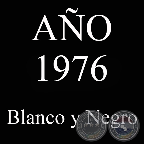 AO 1976 - BLANCO Y NEGRO - VIDA CAMPESINA EN PARAGUAY (JOS MARA BLANCH)