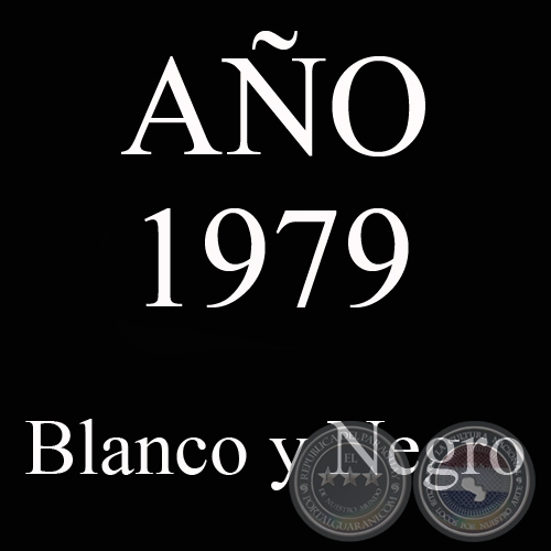 AO 1979 - BLANCO Y NEGRO - VIDA CAMPESINA EN PARAGUAY (JOS MARA BLANCH)