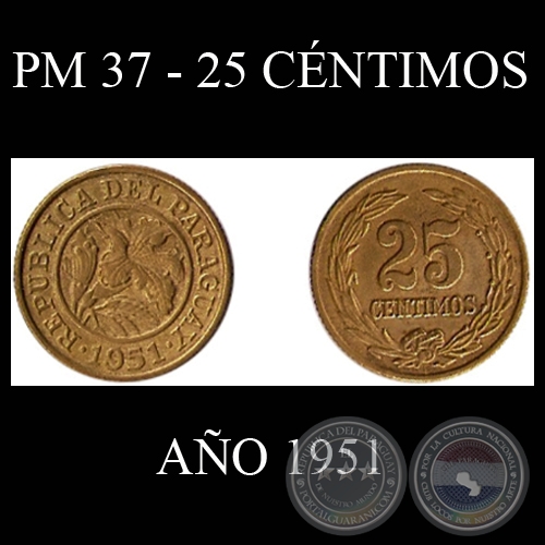 PM 37 - 25 CNTIMOS - AO 1951