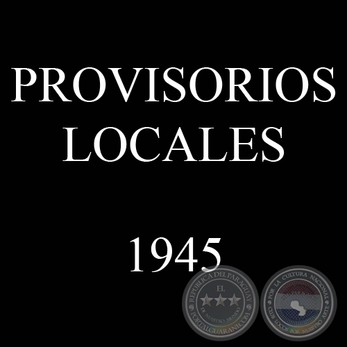 PROVISORIOS LOCALES - 1945 - VCTOR KNEITSCHELL