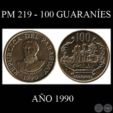 PM 219 - 100 GUARANES  AO 1990