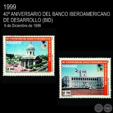 40 ANIVERSARIO DEL BANCO IBEROAMERICANO DE DESARROLLO