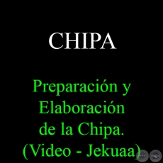 CHIPA - PREPARACIN Y ELABORACIN - COMIDA TPICA DE PARAGUAY
