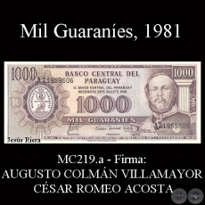 MIL GUARANES - MC219.a - FIRMA: AUGUSTO COLMN VILLAMAYOR - CSAR ROMEO ACOSTA