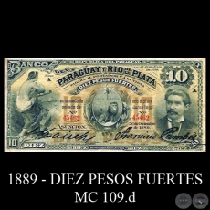 DIEZ PESOS FUERTES - MC109.d - FIRMA: FEDERICO KRAUCH - FRANCISCO CAMPOS