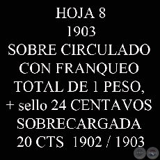 1903 - SOBRE CIRCULADO + SELLO 24 CENTAVOS SOBRECARGADA